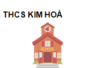 THCS KIM HOÁ